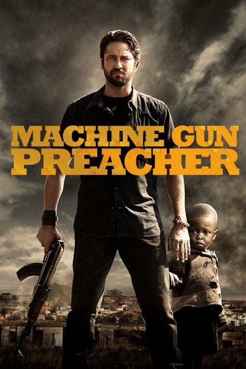 machine gun preacher movie review